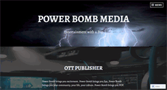 Desktop Screenshot of powerbombmedia.com